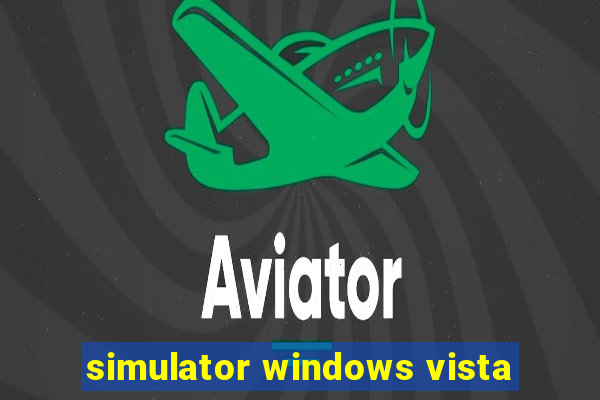 simulator windows vista