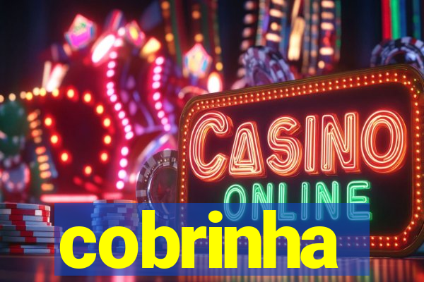 cobrinha
