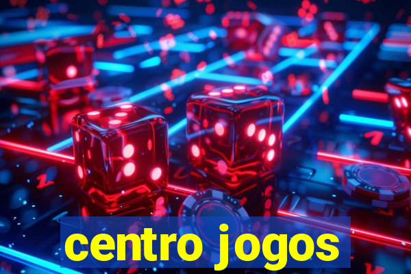 centro jogos