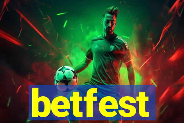 betfest