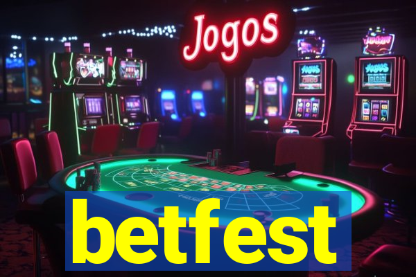 betfest