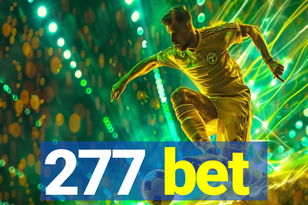 277 bet