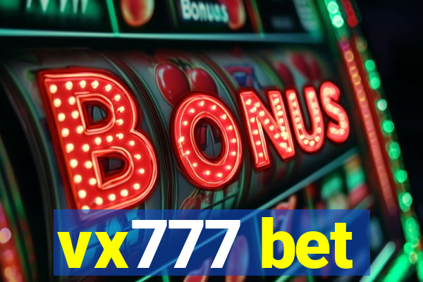 vx777 bet