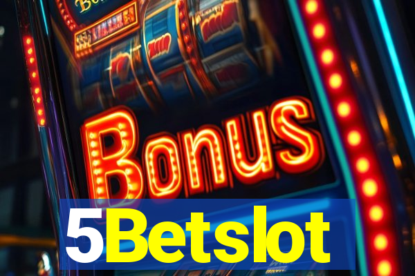 5Betslot