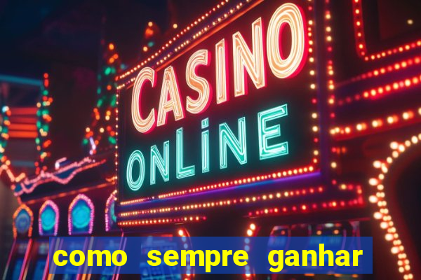 como sempre ganhar no jogo aviator