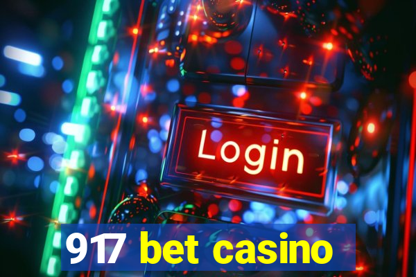 917 bet casino