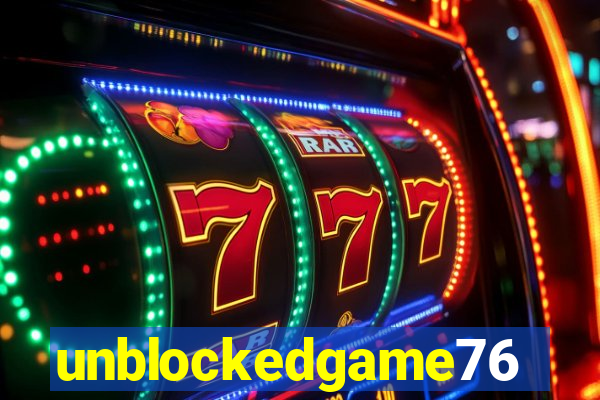 unblockedgame76