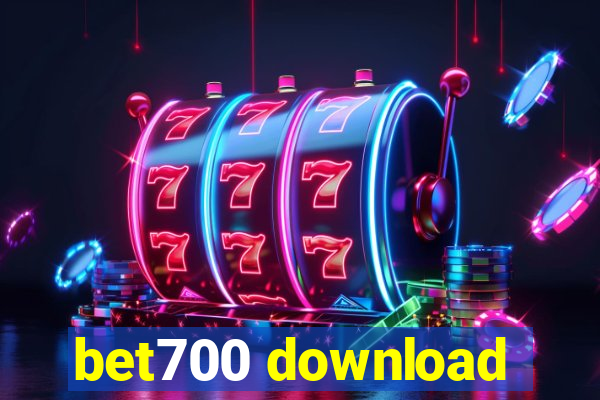 bet700 download