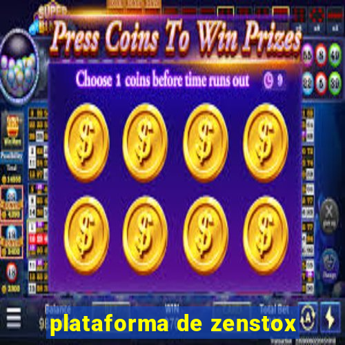 plataforma de zenstox