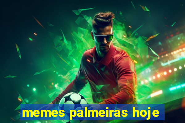 memes palmeiras hoje