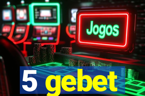 5 gebet