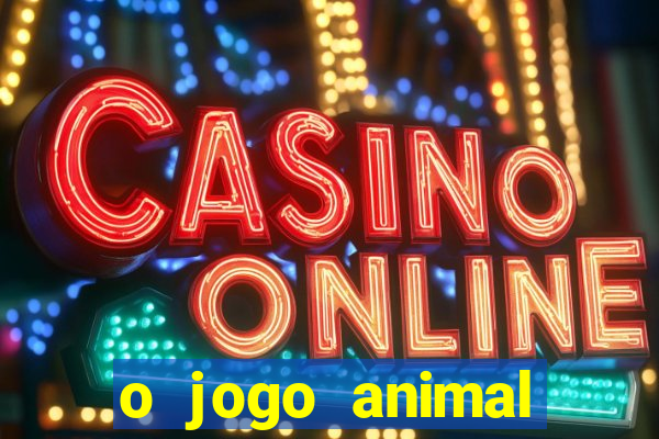 o jogo animal world paga mesmo