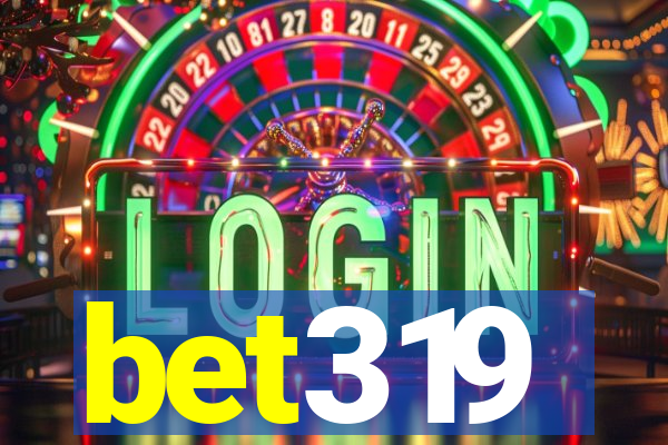 bet319