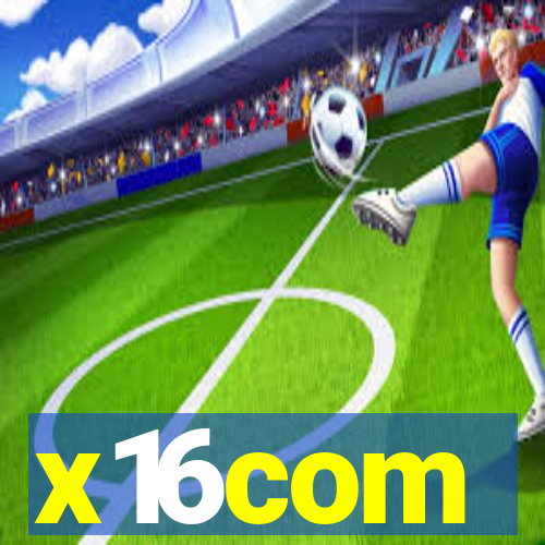 x16com