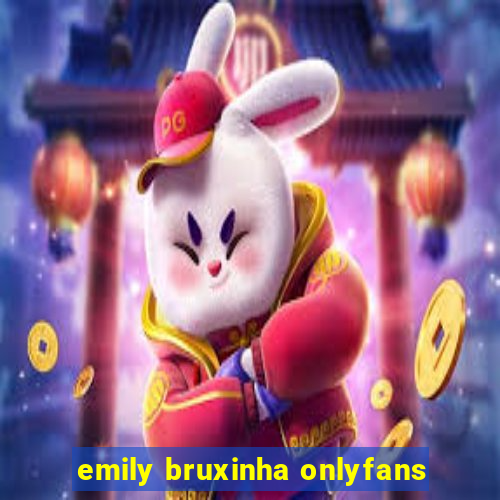 emily bruxinha onlyfans