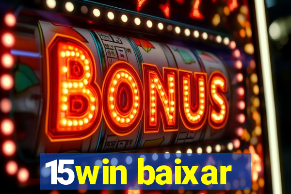 15win baixar