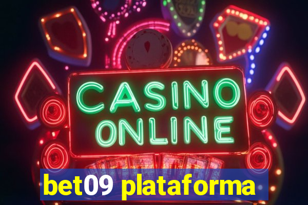 bet09 plataforma