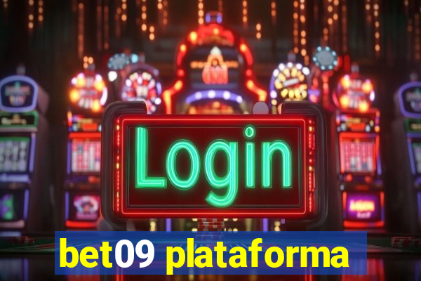 bet09 plataforma