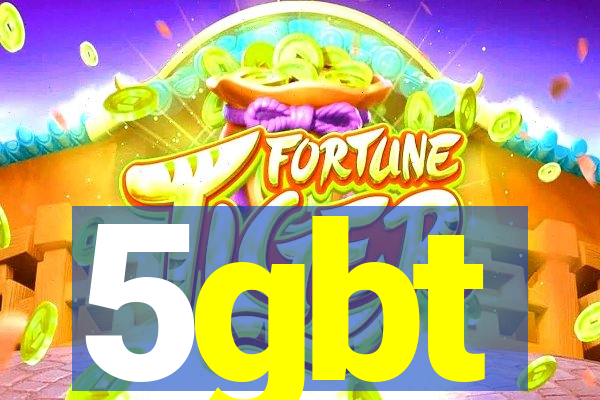 5gbt
