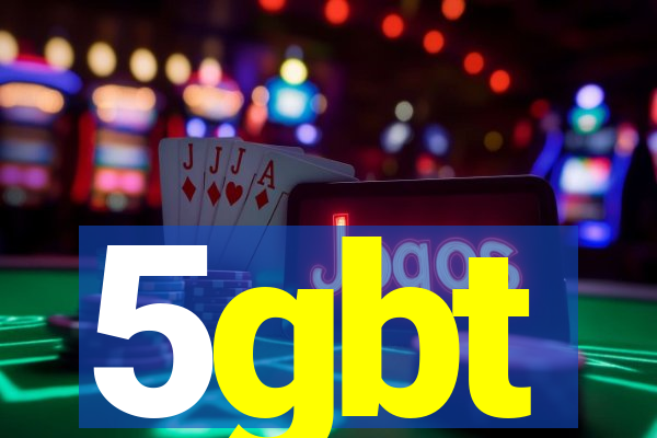 5gbt