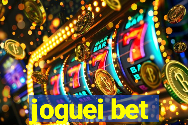 joguei bet