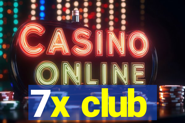 7x club