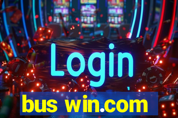 bus win.com