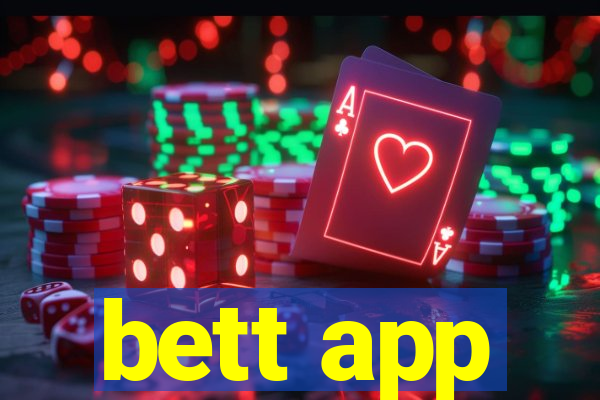 bett app