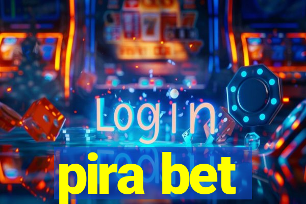 pira bet