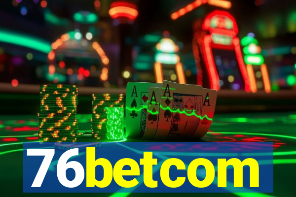 76betcom