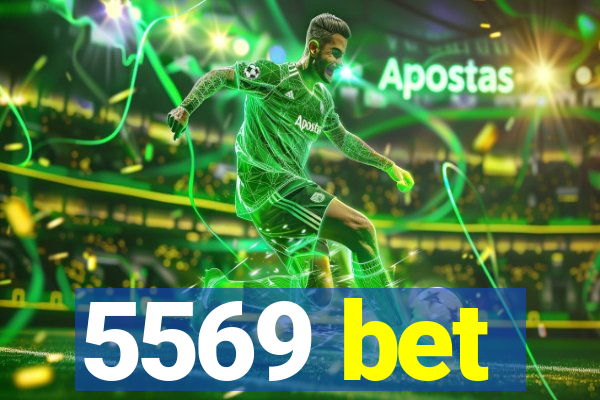 5569 bet