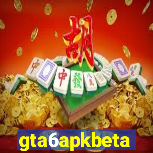 gta6apkbeta