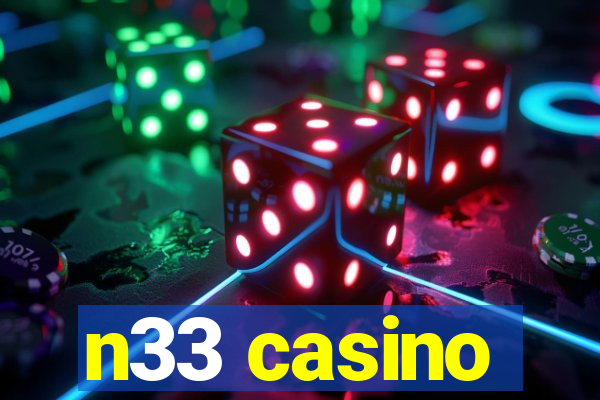 n33 casino