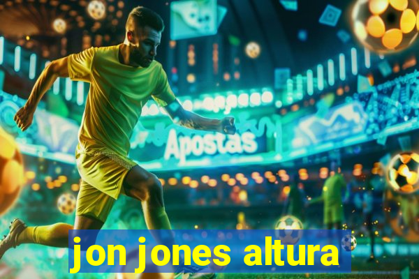 jon jones altura