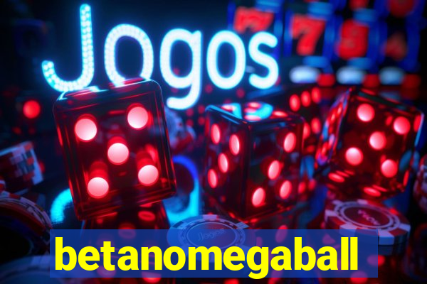 betanomegaball