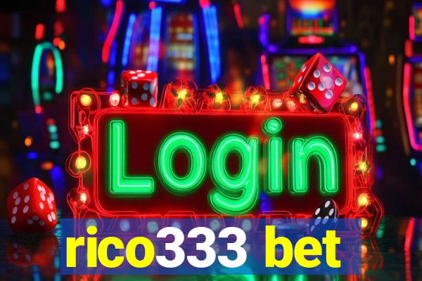 rico333 bet