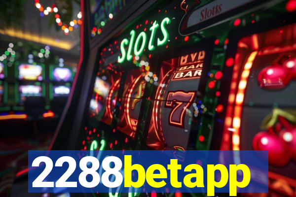 2288betapp