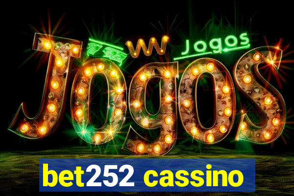 bet252 cassino
