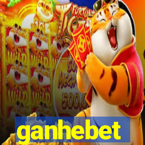 ganhebet