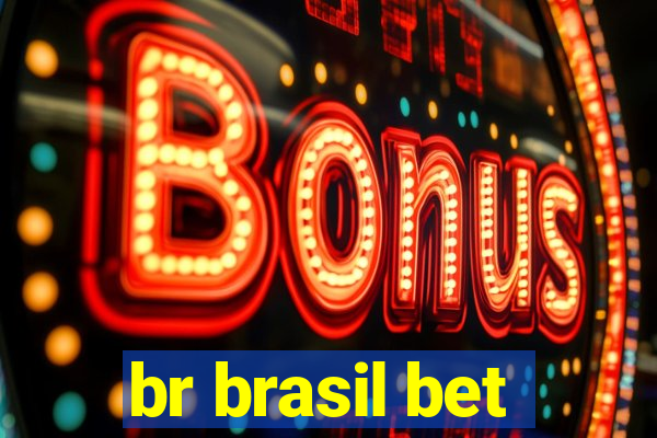 br brasil bet