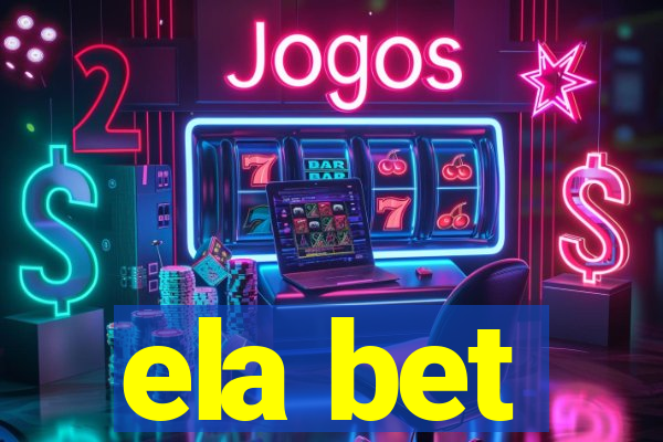 ela bet