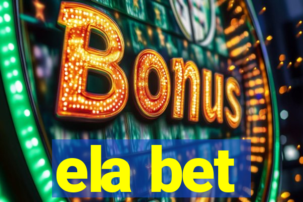 ela bet