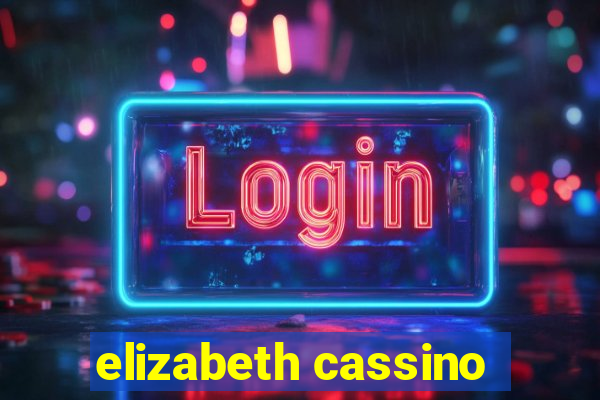 elizabeth cassino
