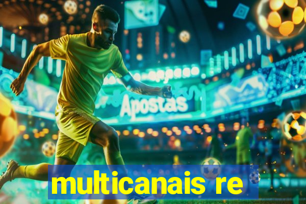 multicanais re