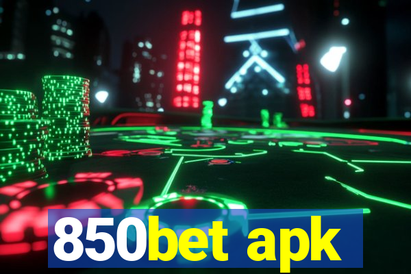 850bet apk