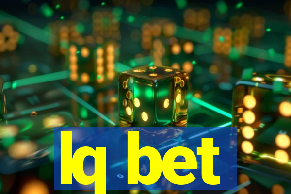 lq bet