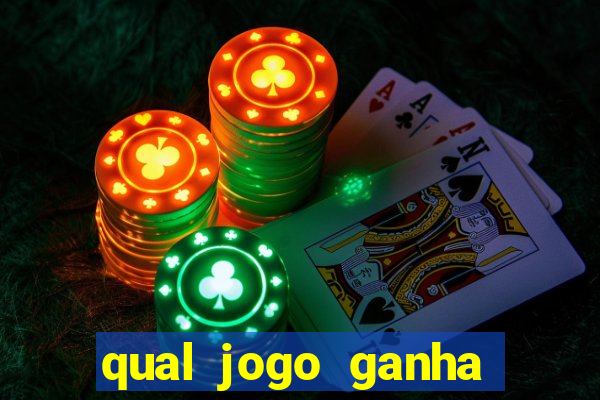 qual jogo ganha dinheiro de verdade sem depositar