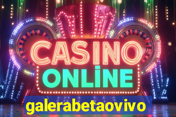 galerabetaovivo