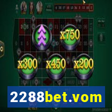 2288bet.vom