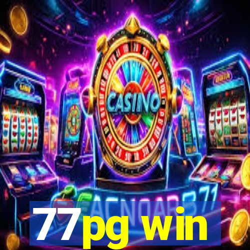 77pg win